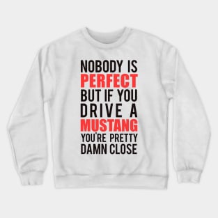 Ford Mustang Owners Crewneck Sweatshirt